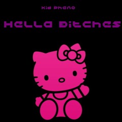 Hella Bitches (Original)
