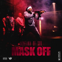 Montana Of 300 - Mask Off [REMIX]