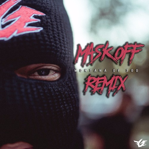 Stream Montana Of 300 - Mask Off (Remix) by MONTANA of 300 | Listen online  for free on SoundCloud