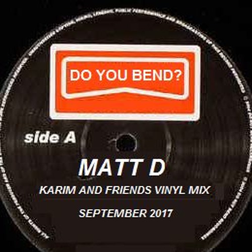 Matt D - Do You Bend? [Vinyl]