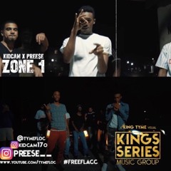 Kid Kam & Pree$e - Zone 1