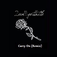 Carry On ( xxxTentacion Remix)