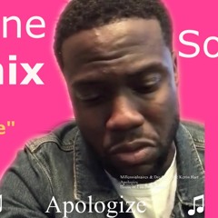Millennialnaires & Dre Speaks & Kevin Hart - Apologize (Prod. By House Of Evo)(Apology)