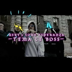 USKY x Lord esperanza x Ollow - Téma Le Boss I Daymolition