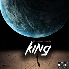 King (Prod. Fly Melodies/CorMill)