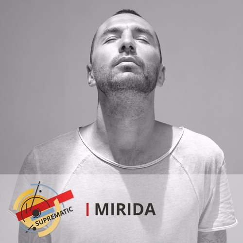 Suprematic Sounds Podcast 13 — Mirida