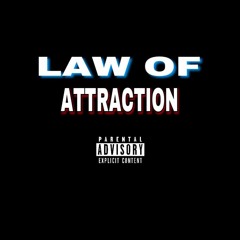 Law of Attraction (prod. by CjD x N808)