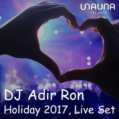 Adir Ron - Holiday 2017 LIVE, Sauna Tel Aviv