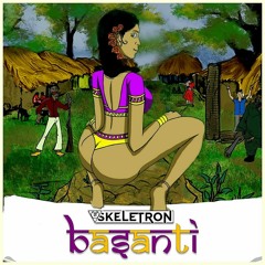 Skeletron - Basanti (Original Mix)Free Download in Description