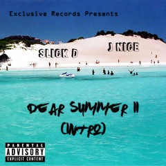 Dear Summer 2 (Intro)