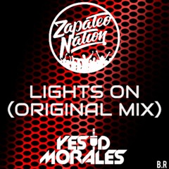 Lights On by Yesid Morales (ORIGINAL MIX) FREE BUY @ZapateoNation