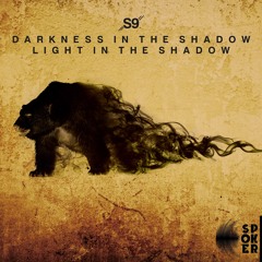 S9 - Darkness in the Shadow (Original Mix) OUT NOW BUY !!!