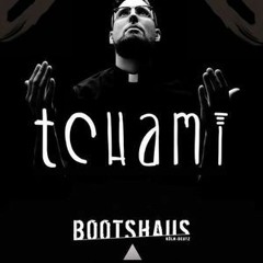 TCHAMI @ Bootshaus 2017