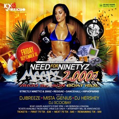 DjiBreezeOnSoundcloud | Need For Ninetyz Meets 2000z Sept.15..2017 | Dancehall