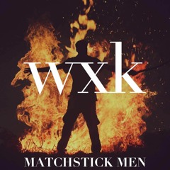 Matchstick Men