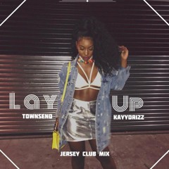 Sade Emoni - Lay Up (Townsend & KAYY DRiZZ Remix)