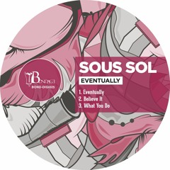 Sou Sol - What You Do