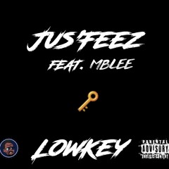 LowKey(Feat. Mblee) [Prod. T-Kid]