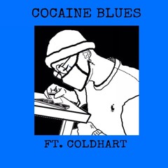 cocaine blues flossy ft. cold hart