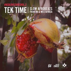 TEK TIME - Afrobeat Mixtape