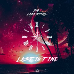 LOST IN TIME - ft LOSO MCCALL