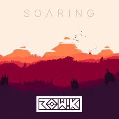 Soaring (Future Bass / Chill Trap)