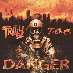 Danger ft Trilly