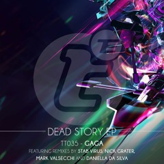 DEAD STORY by GAGA - MARK VALSECCHI & DANIELLA DA SILVA - REMIX