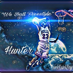 Hunter "We Ball" (Meek Mill Remix)