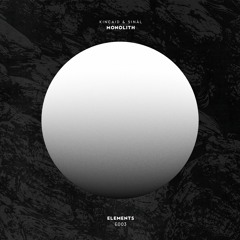 Kincaid Sinal - Monolith