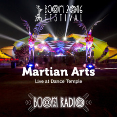 Martian Arts - Dance Temple 38 - Boom Festival 2016