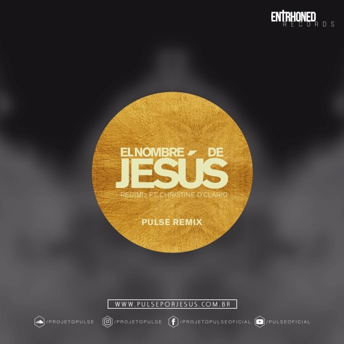 Stream El Nombre De Jesus - Redimi2 Ft. Christine D' Clario (Pulse Bass  Remix) by Pulse | Listen online for free on SoundCloud