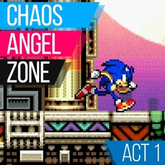 Chaos Angel Zone - Act 1