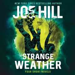 From STRANGE WEATHER by Joe Hill: SNAPSHOT performed by Wil Wheaton