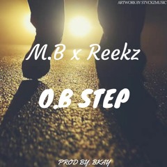 MB x Reekz - OB Step