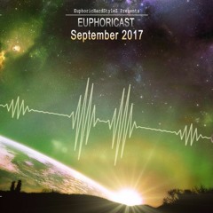 Euphoricast #03 (September 2017)