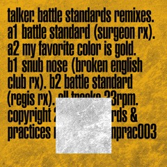 Talker — Snub Nose  Broken English Club Remix (excerpt)