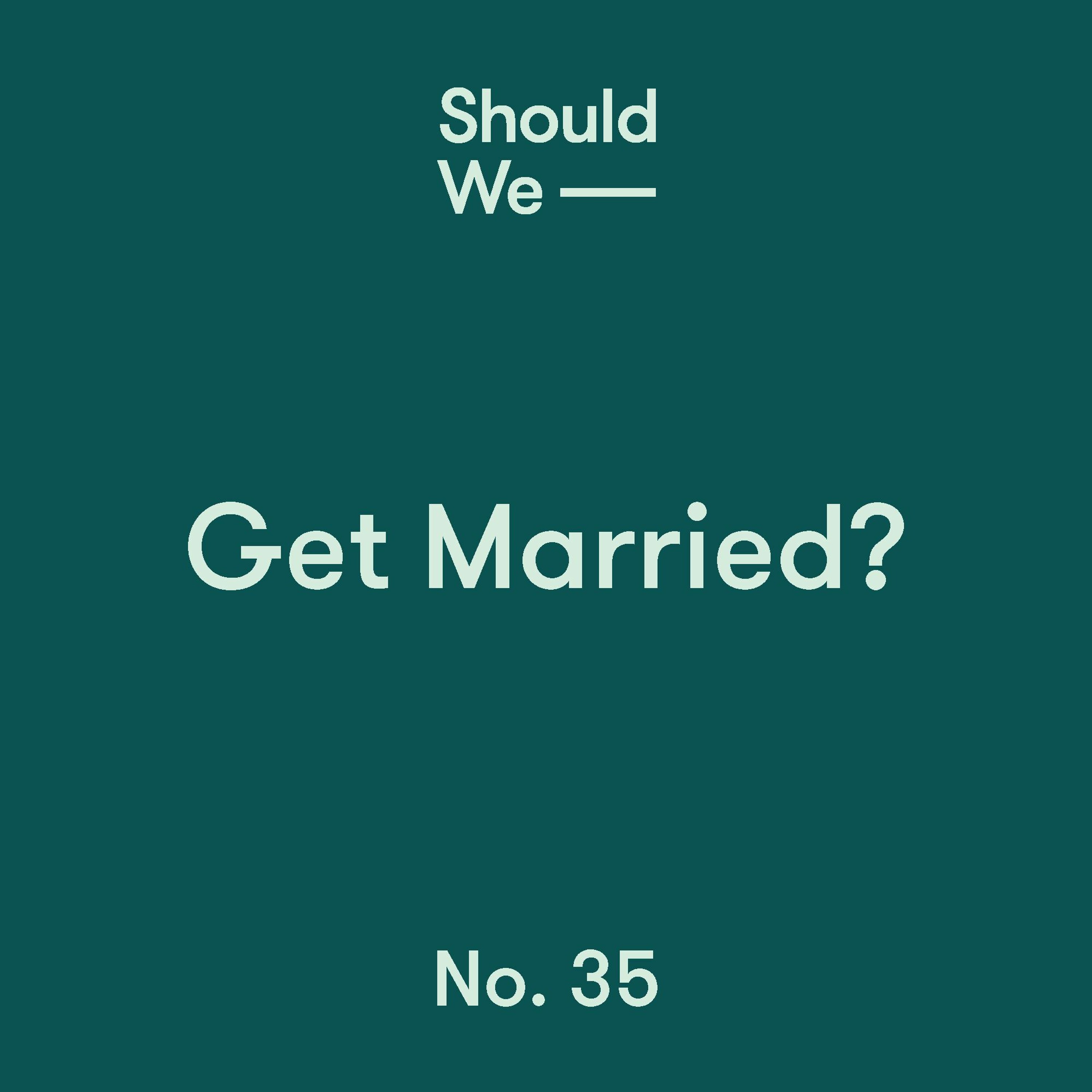 Should We