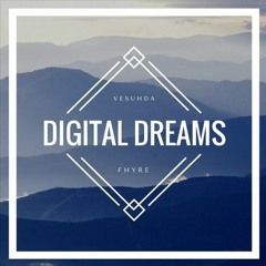 Vesuhda X Fhyre - Digital Dreams ($aM Radio Release 027)