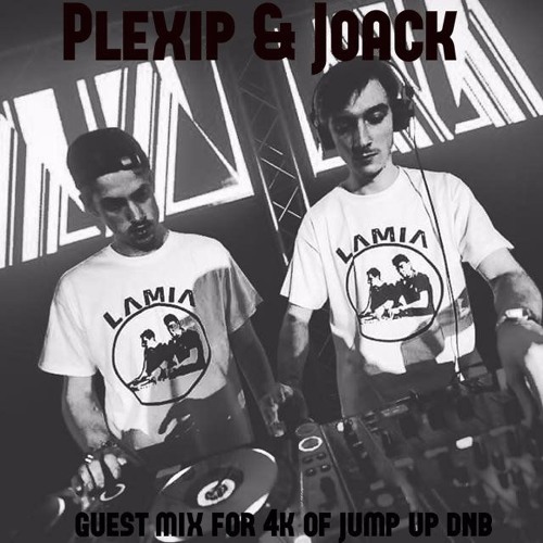 Plexip & Joack - Guest Mix for 4000 Followers Of (Jump Up Dnb)