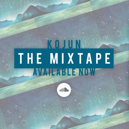 *THE MIXTAPE * 034 with Kojun + Special Guest Mix by Jeff Mattx