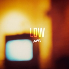 Low [Freestyle]
