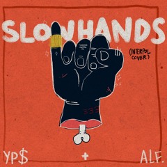 Slow Hands (Cover) [Prod. Yung Pocket$]