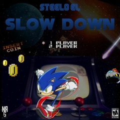 Slow Down (Prod. By Canis Major)