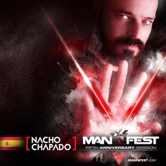 DJ Nacho Chapado - ManInFest 5 Years Anniversary (Official Set) (FREE DOWNLOAD)