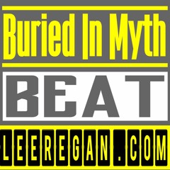 Buried In Myth FREE BEAT - Produced By Brent Lee Regan