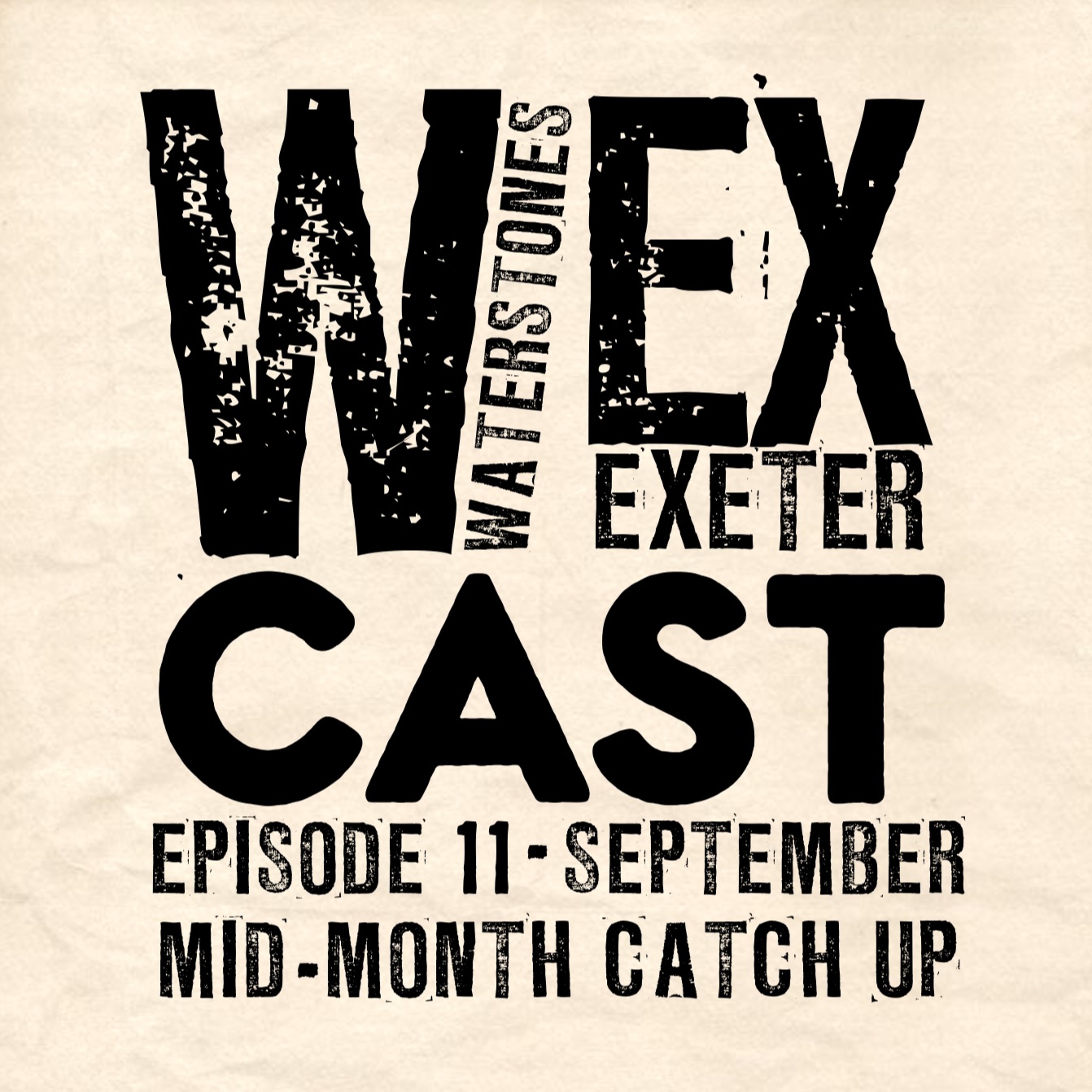 Episode 11  |  September Mid Month Catch Up episode artwork