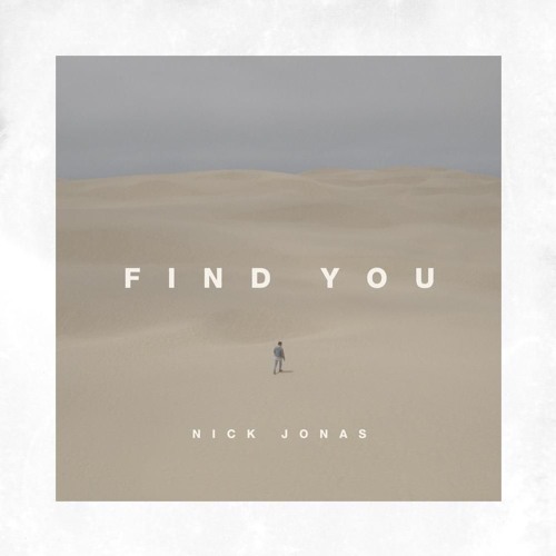 Download Lagu Nick Jonas - Find You