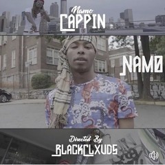 Namo - Cappin Prod By BoneTheProducer