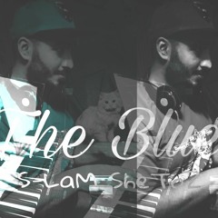 The Blue - الأزرق(Prod S-LaM SheToZ )